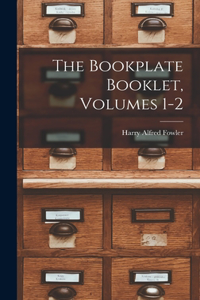 Bookplate Booklet, Volumes 1-2