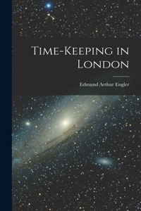 Time-keeping in London