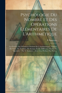 Psychologie Du Nombre Et Des Opérations Élémentaires De L'Arithmétique