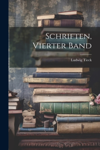 Schriften, Vierter Band