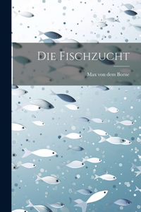 fischzucht