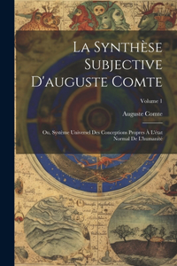 Synthèse Subjective D'auguste Comte