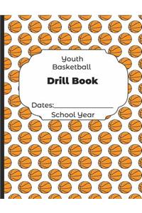 Youth Basketball Drill Book Dates