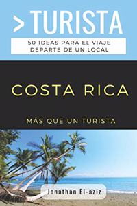 Más Que Un Turista- Costa Rica