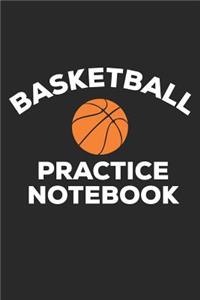 Basketball Practice Notebook