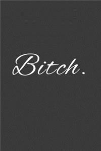 bitch