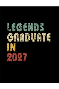 Legends graduate in 2027