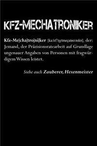 Kfz-Mechatroniker = Zauberer?