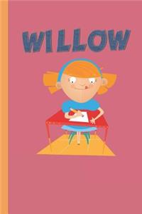 Willow