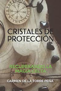 Cristales de protección