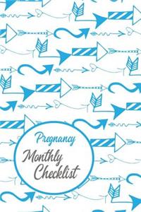 Pregnancy Monthly Checklist