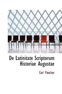 de Latinitate Scriptorum Historiae Augustae