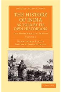 The History of India, as Told by its Own Historians