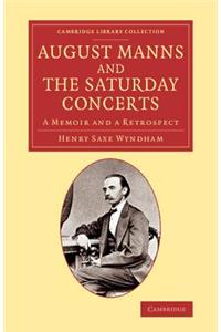 August Manns and the Saturday Concerts