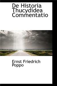 De Historia Thucydidea Commentatio