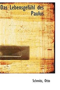 Das Lebensgefuhl Des Paulus