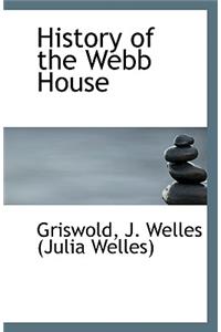 History of the Webb House