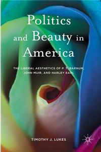 Politics and Beauty in America