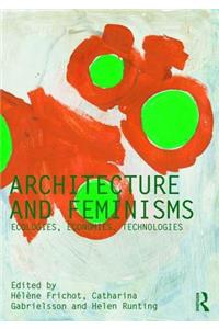 Architecture and Feminisms
