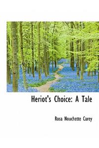 Heriot's Choice