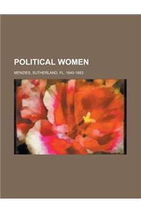 Political Women Volume 1