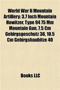 World War II Mountain Artillery