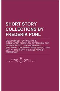 Short Story Collections by Frederik Pohl