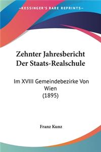 Zehnter Jahresbericht Der Staats-Realschule