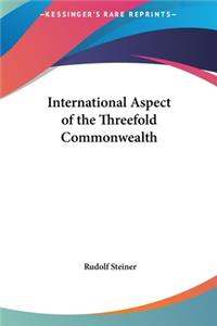 International Aspect of the Threefold Commonwealth