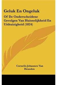 Geluk En Ongeluk