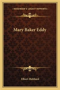 Mary Baker Eddy