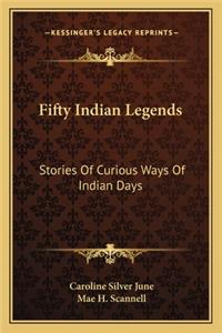 Fifty Indian Legends