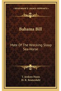 Bahama Bill