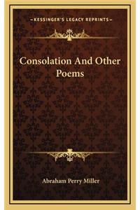 Consolation and Other Poems