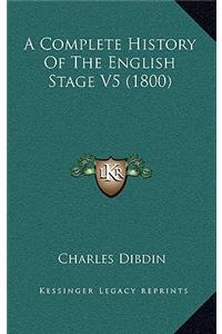 A Complete History Of The English Stage V5 (1800)