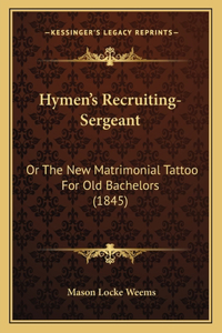 Hymen's Recruiting-Sergeant