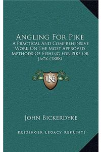 Angling for Pike