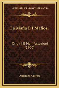 Mafia E I Mafiosi