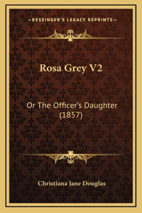 Rosa Grey V2