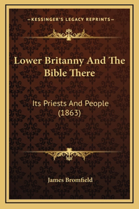 Lower Britanny And The Bible There