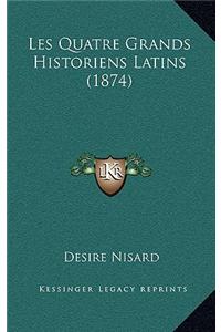 Les Quatre Grands Historiens Latins (1874)