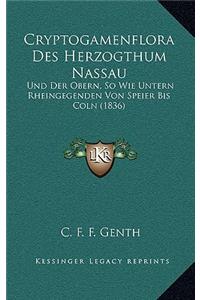 Cryptogamenflora Des Herzogthum Nassau
