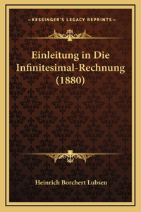 Einleitung in Die Infinitesimal-Rechnung (1880)