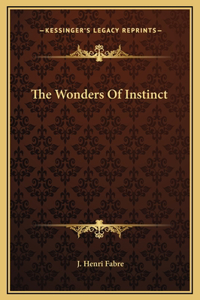 The Wonders Of Instinct