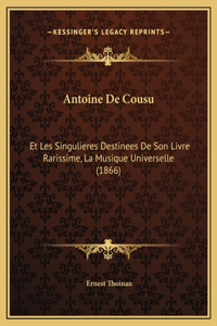 Antoine De Cousu