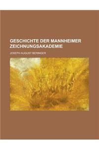 Geschichte Der Mannheimer Zeichnungsakademie