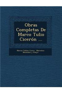 Obras Completas De Marco Tulio Cicerón ...