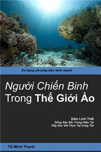 Nguoi chien binh trong THE GIOI AO