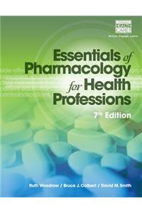 Essentials of Pharmacology for Health Professions