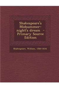 Shakespeare's Midsummer-Night's Dream